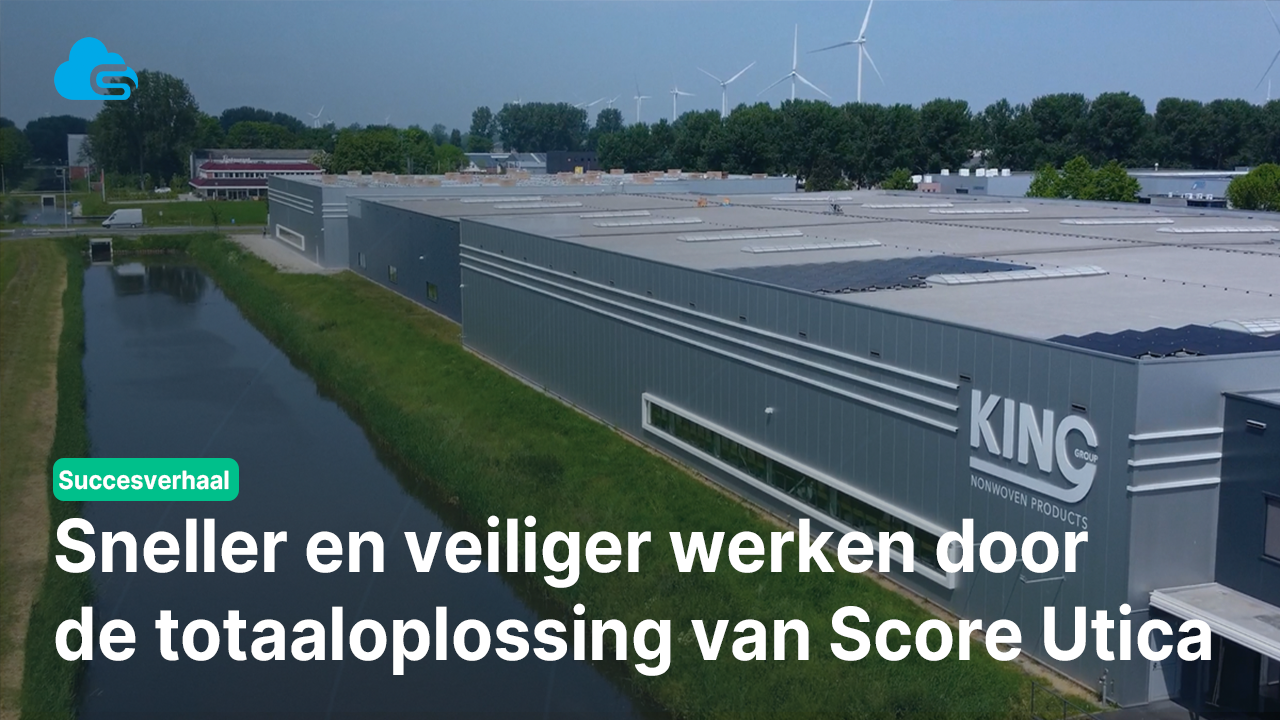 King Nonwoven Products werkt sneller en veiliger dankzij Score Utica’s totaaloplossing
